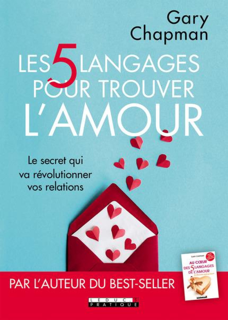 LES CINQ LANGAGES POUR TROUVER L-AMOUR - LE SECRET QUI VA REVOLUTIONNER VOS RELATIONS - CHAPMAN GARY - QUOTIDIEN MALIN