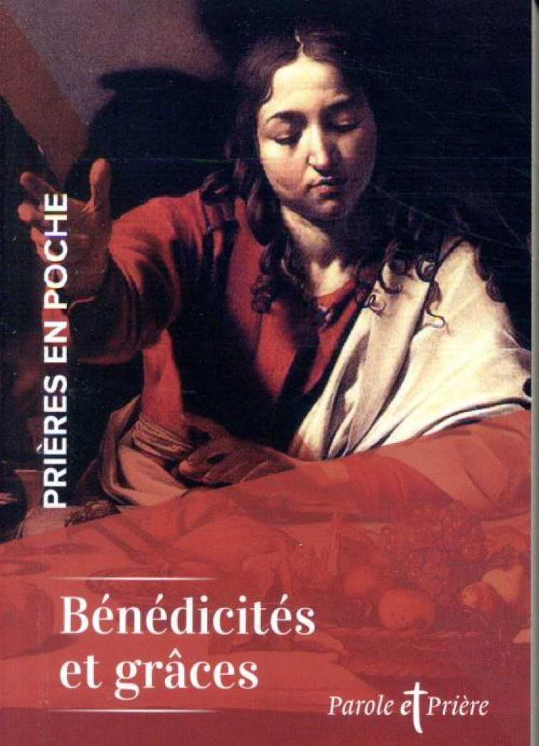 BENEDICITES ET GRACES - XXX - ARTEGE