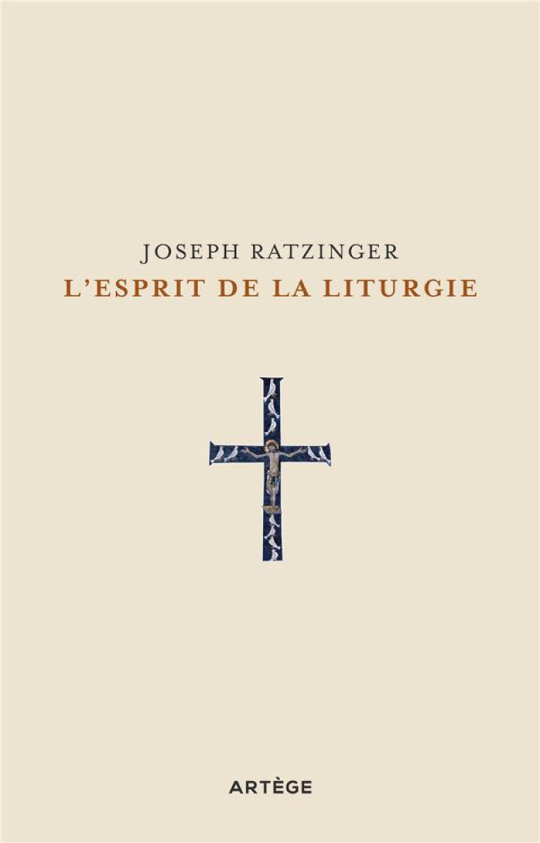 L-ESPRIT DE LA LITURGIE - RATZINGER JOSEPH - ARTEGE