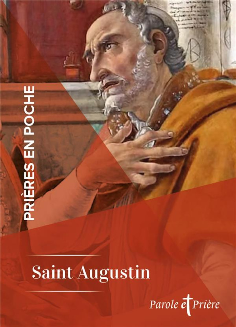 PRIERES EN POCHE - SAINT AUGUSTIN - AUGUSTIN SAINT - ARTEGE