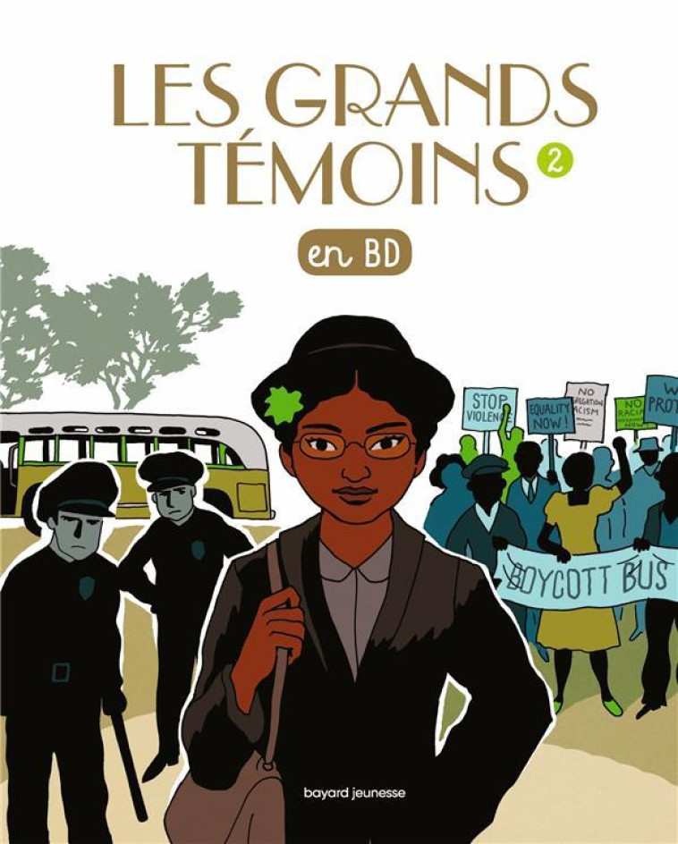 LES GRANDS TEMOINS EN BD (2) - XXX - BAYARD JEUNESSE