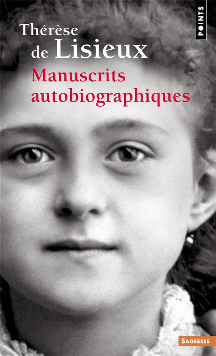 MANUSCRITS AUTOBIOGRAPHIQUES - THERESE DE LIEUX - POINTS