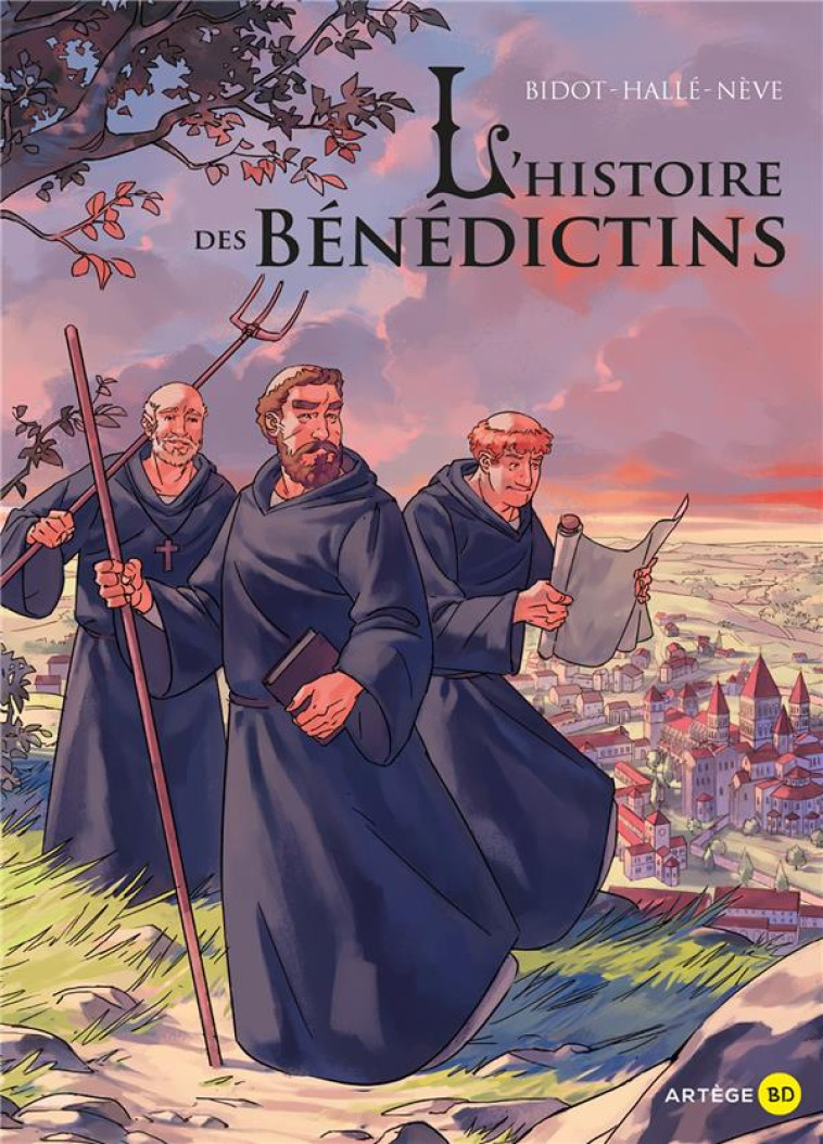 L-HISTOIRE DES BENEDICTINS - BIDOT/NEVE/HALLE - Artège Jeunesse