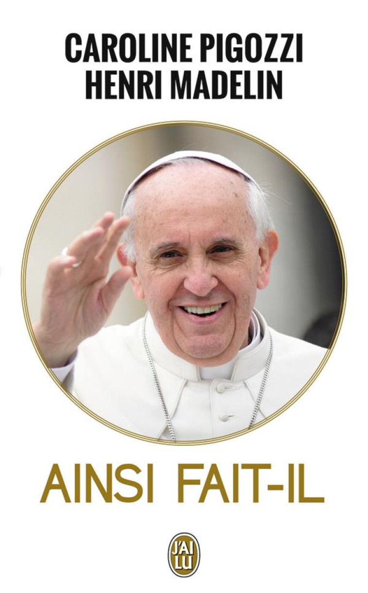 AINSI FAIT-IL - PIGOZZI /MADELIN CAR - J'ai lu