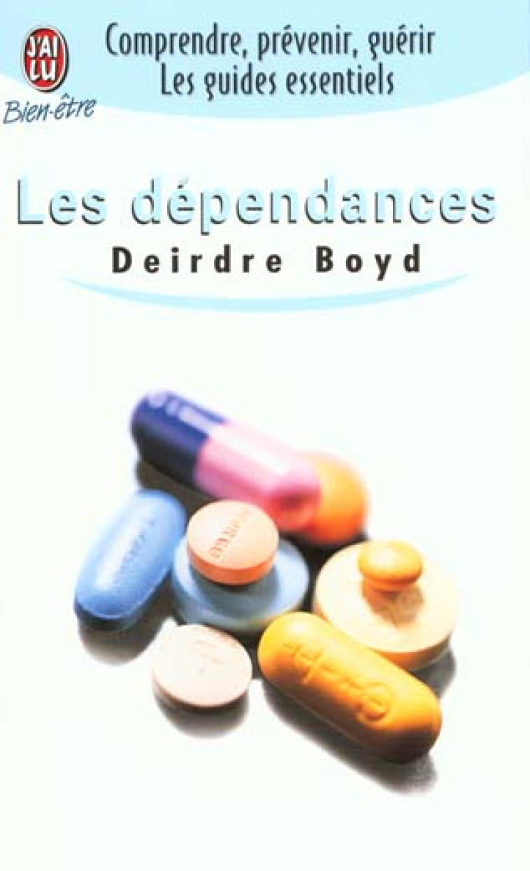 LES DEPENDANCES - BOYD DEIRDRE - J'AI LU