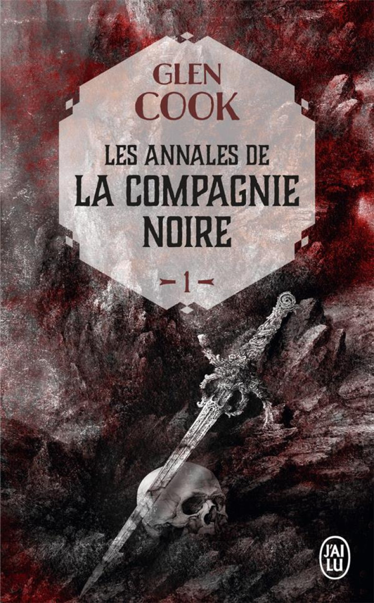 LA COMPAGNIE NOIRE (1) - COOK GLEN - J'AI LU