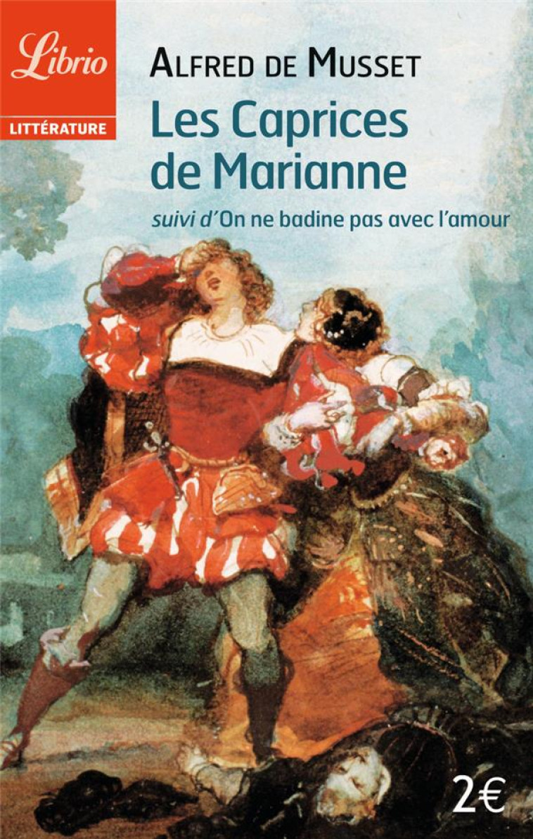 LES CAPRICES DE MARIANNE - MUSSET (DE) ALFRED - J'AI LU