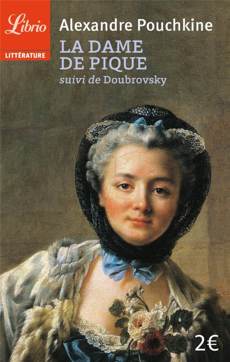 LA DAME DE PIQUE - SUIVI DE DOUBROVSKY - POUCHKINE ALEXANDRE - J'AI LU