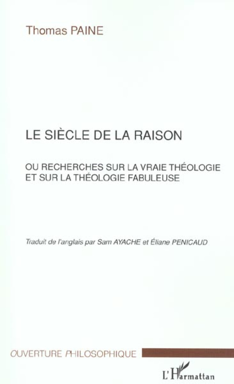 LE SIECLE DE LA RAISON OU RECHERCHES SUR - TAINE T - L'HARMATTAN