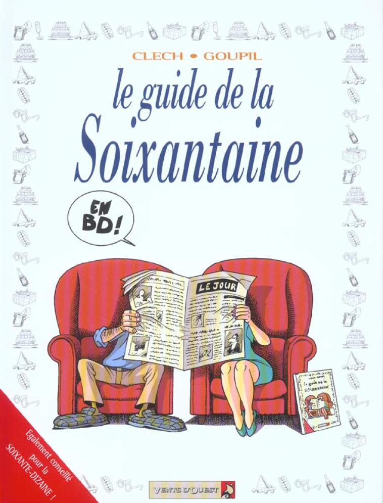 GUIDE DE LA SOIXANTAINE EN BD - GOUPIL - VENTS D'OUEST