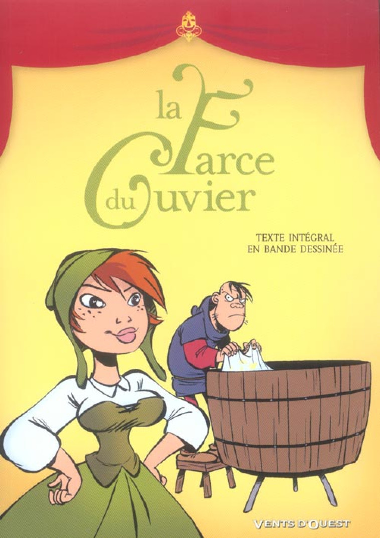 LA FARCE DU CUVIER - ANONYME LETURGIE - VENTS D'OUEST