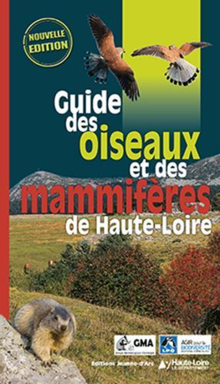 GUIDE DES OISEAUX DE HAUTE-LOIRE - XXX - JEANNE D'ARC