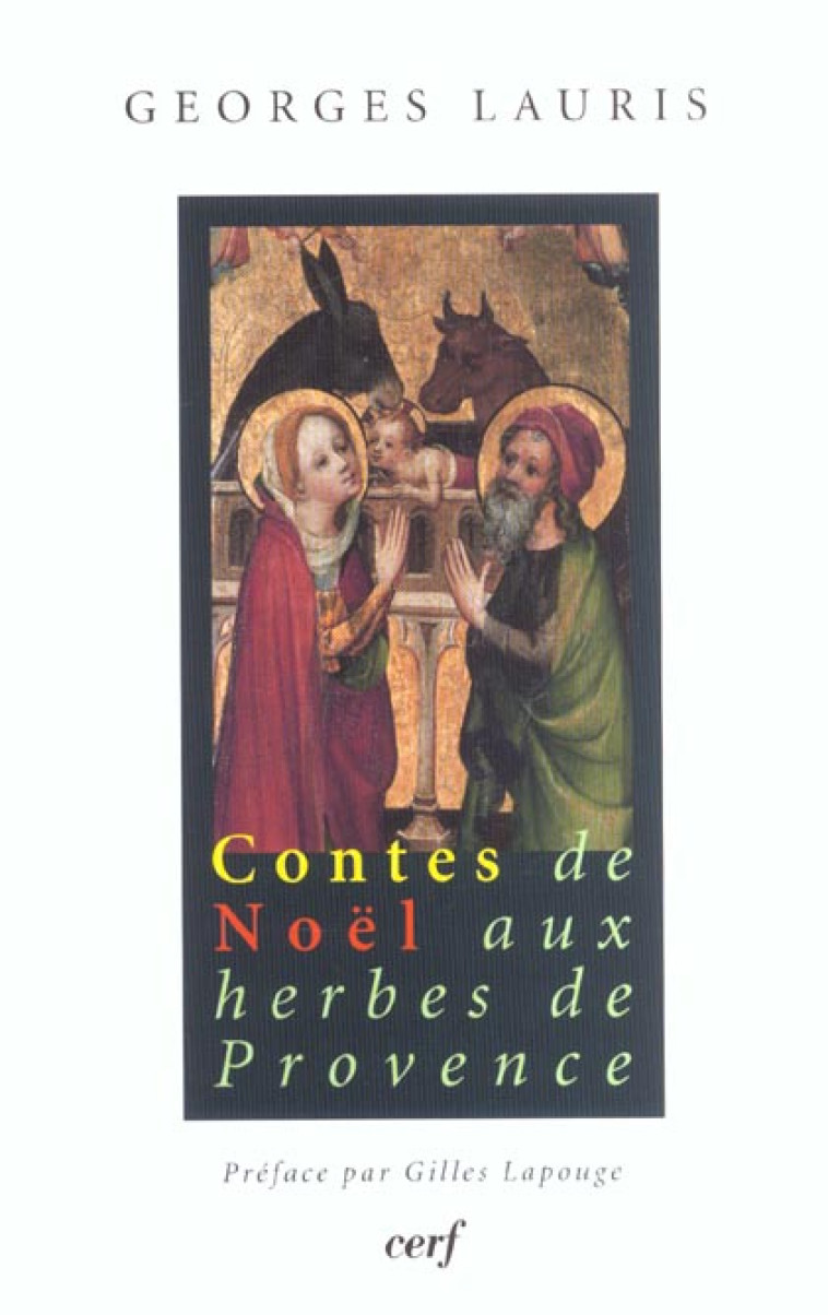 CONTES DE NOEL AUX HERBES DE PROVENCE - LAURIS GEORGES - CERF