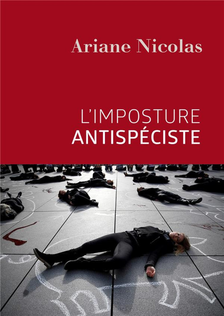 L-IMPOSTURE ANTISPECISTE - NICOLAS ARIANE - Desclee De Brouwer