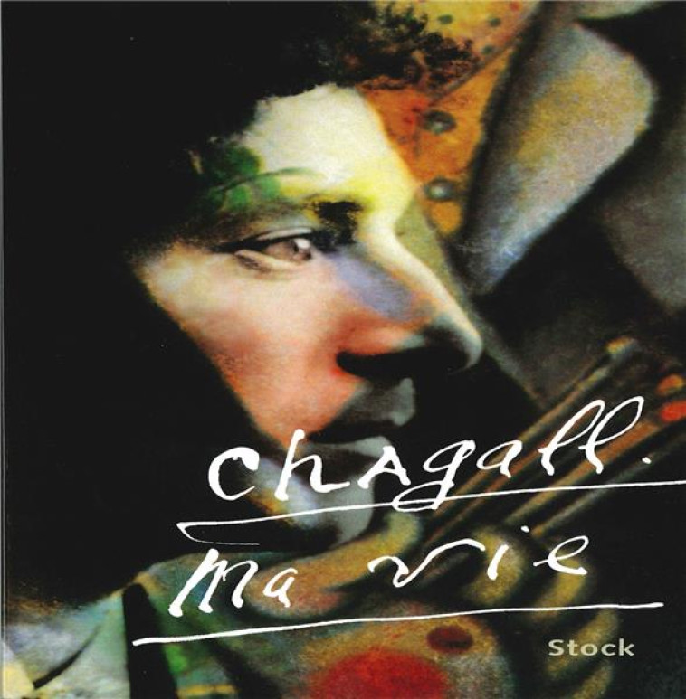 MA VIE - CHAGALL MARC - STOCK