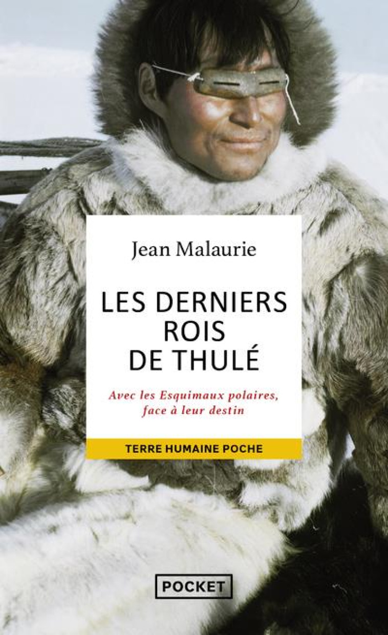 LES DERNIERS ROIS DE THULE - MALAURIE JEAN - POCKET