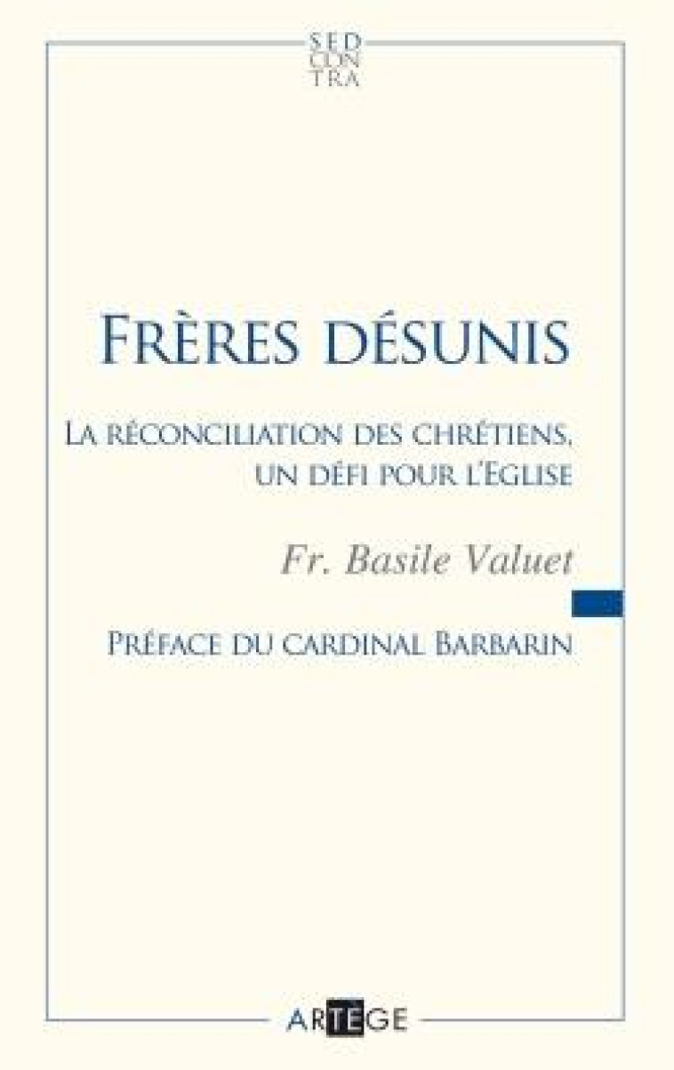 FRERES DESUNIS - VALUET BASILE - ARTEGE