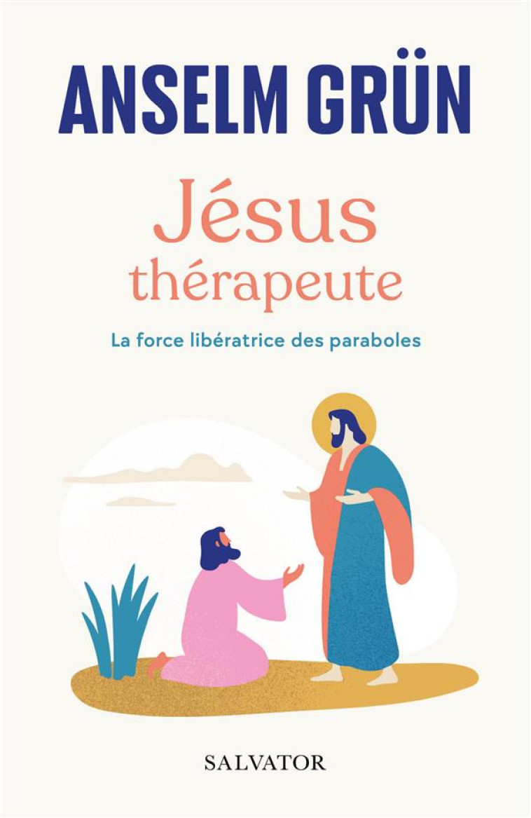 JESUS THERAPEUTE (POCHE) - GRUN - SALVATOR