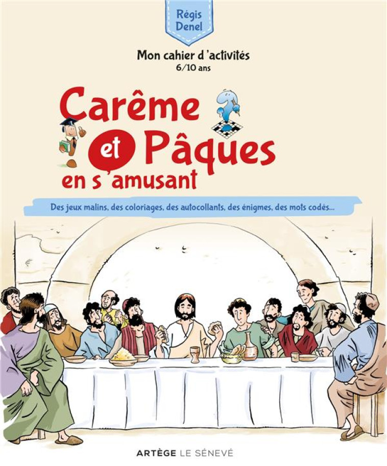 CAREME ET PAQUES EN S-AMUSANT - MON CAHIER D-ACTIVITES - DENEL REGIS - SENEVE