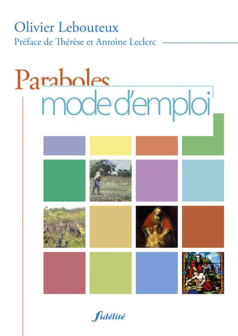 PARABOLES MODE EMPLOI - COLLECTIF - FIDELITE