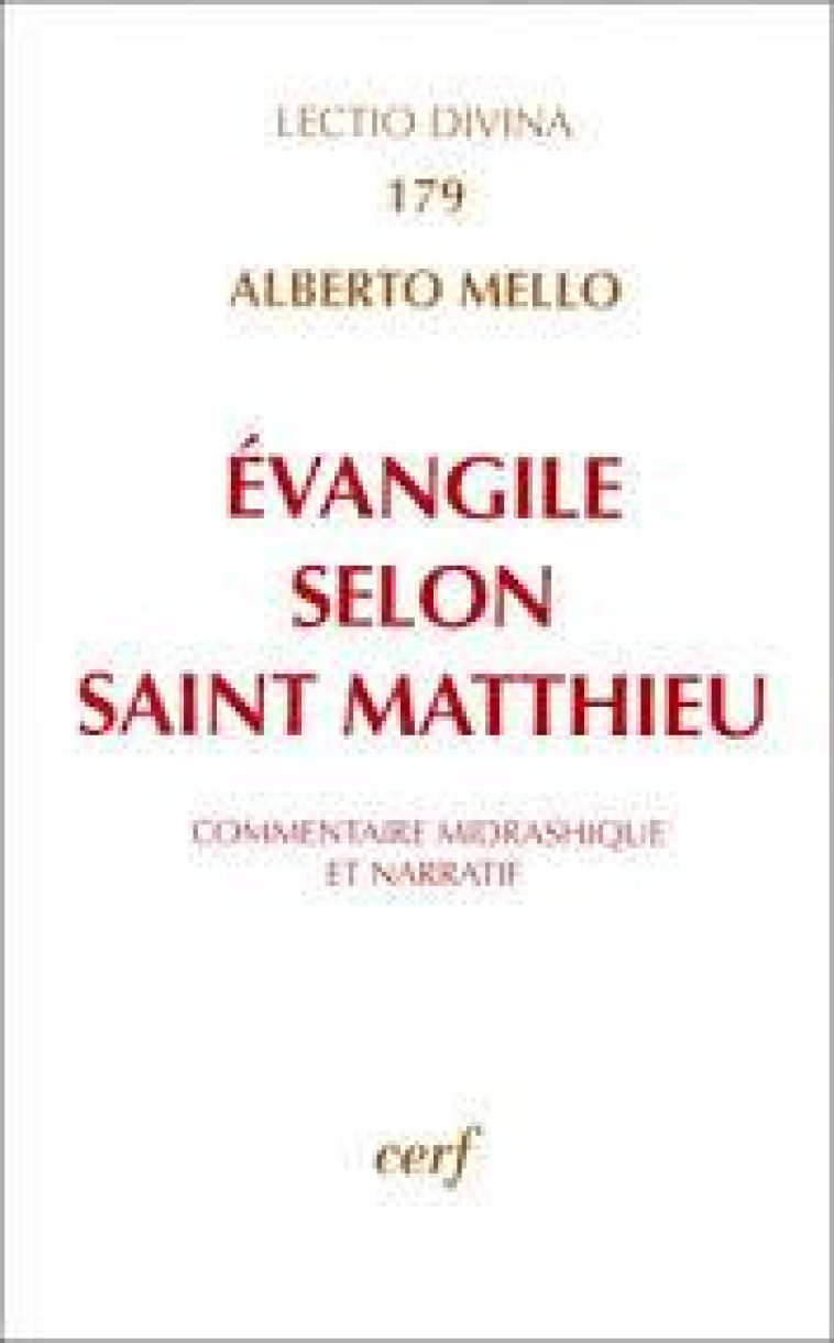 EVANGILE SELON SAINT MATTHIEU - MELLO ALBERTO - CERF