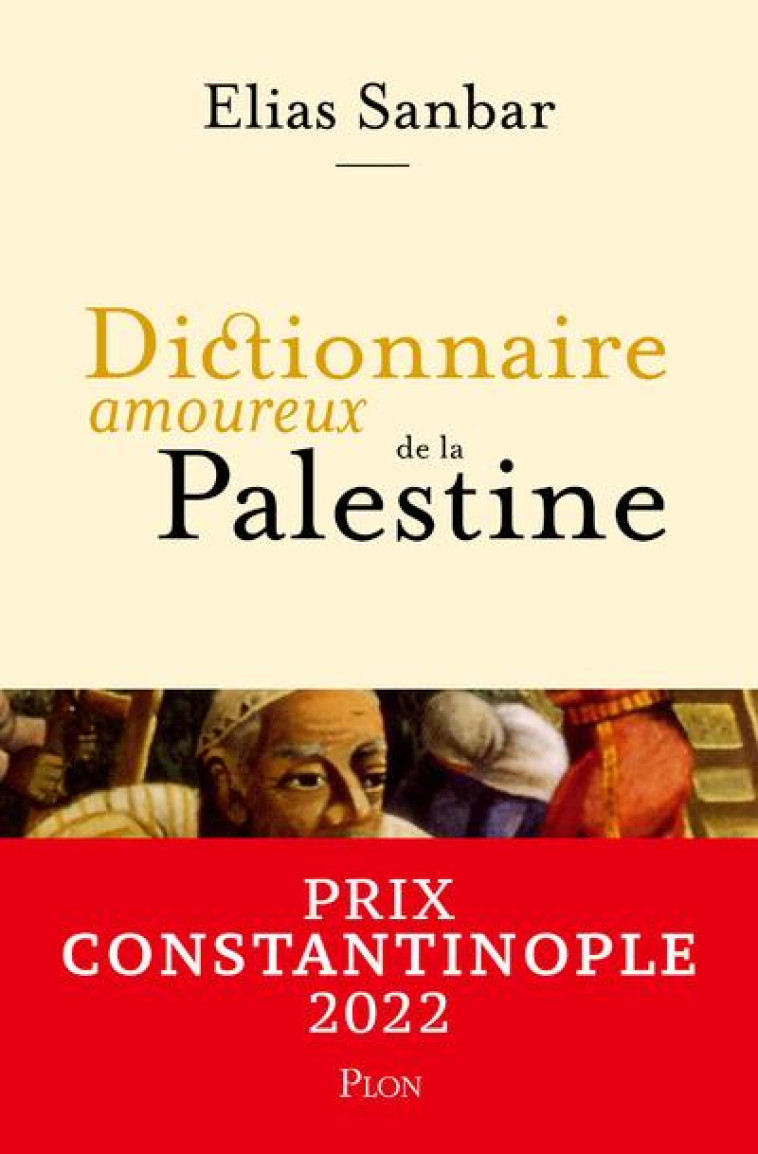 DICTIONNAIRE AMOUREUX DE LA PALESTINE - SANBAR/BOULDOUYRE - PLON