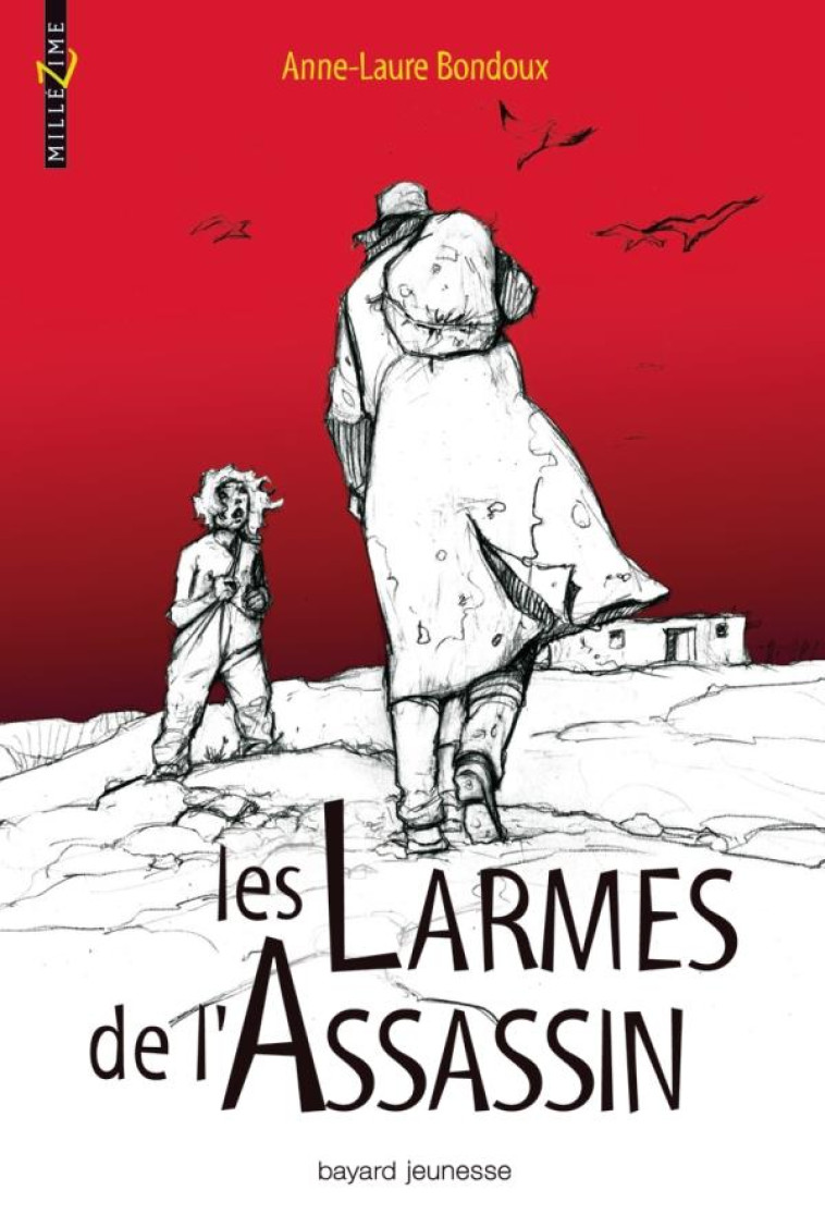 LES LARMES DE L-ASSASSIN - BONDOUX ANNE-LAURE - BAYARD JEUNESSE