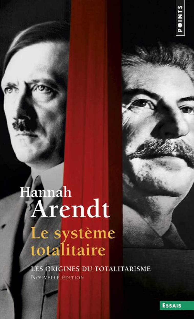 LE SYSTEME TOTALITAIRE, TOME 3  (T3) - LES ORIGINES DU TOTALITARISME - ARENDT HANNAH - SEUIL