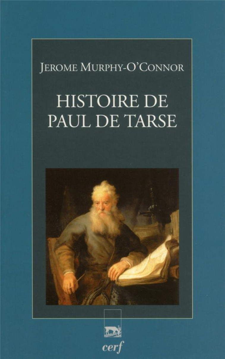 HISTOIRE DE PAUL DE TARSE - MURPHY-O-CONNOR JERO - CERF