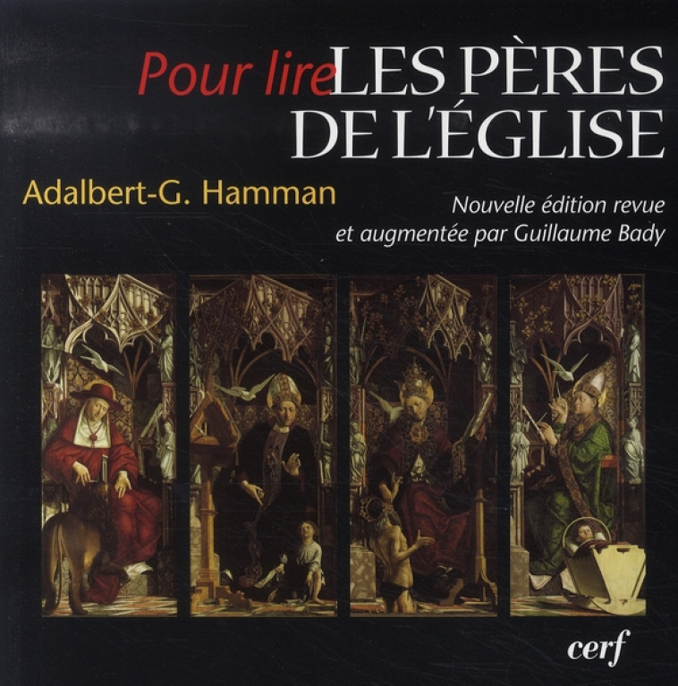 POUR LIRE LES PERES DE L-EGLISE - HAMMAN/BADY - CERF