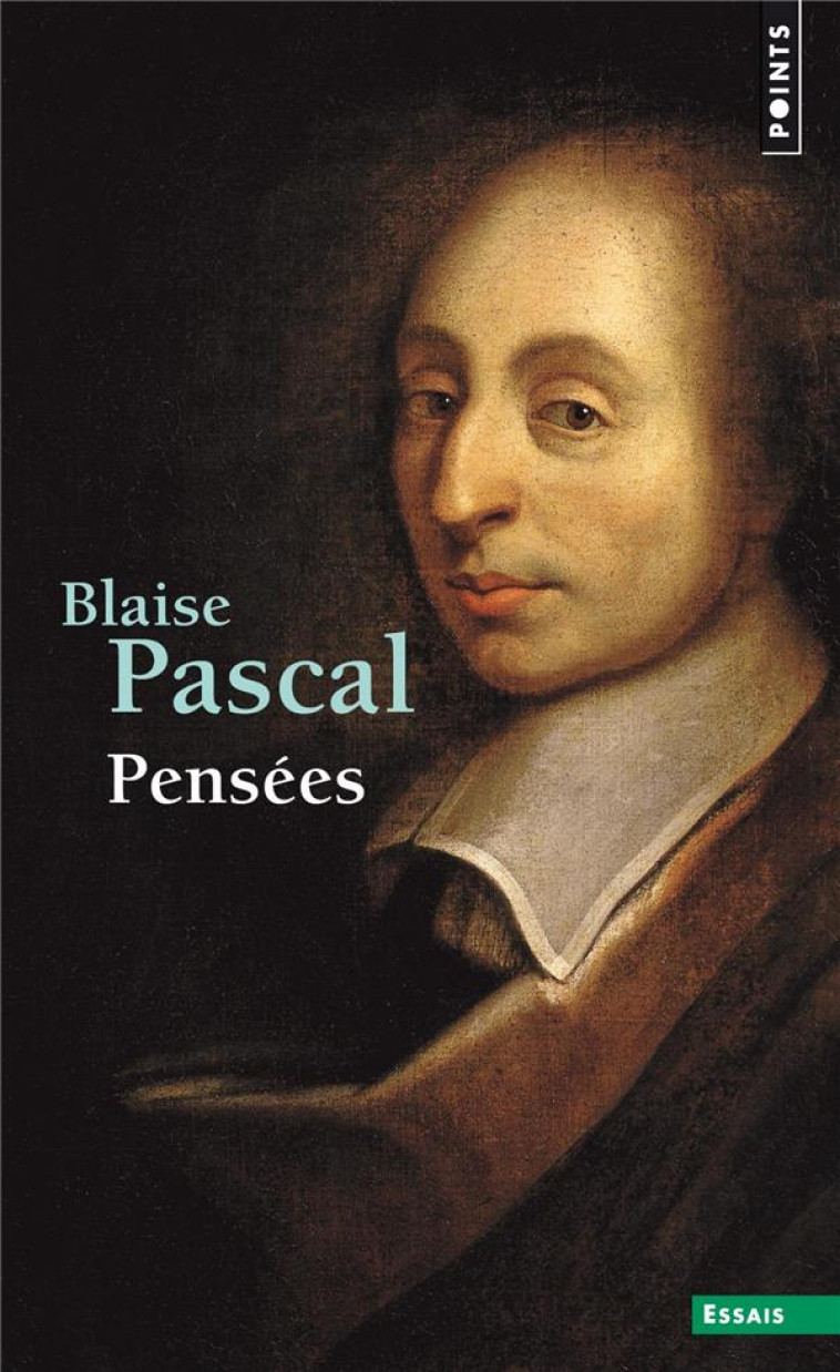 PENSEES - PASCAL BLAISE - POINTS