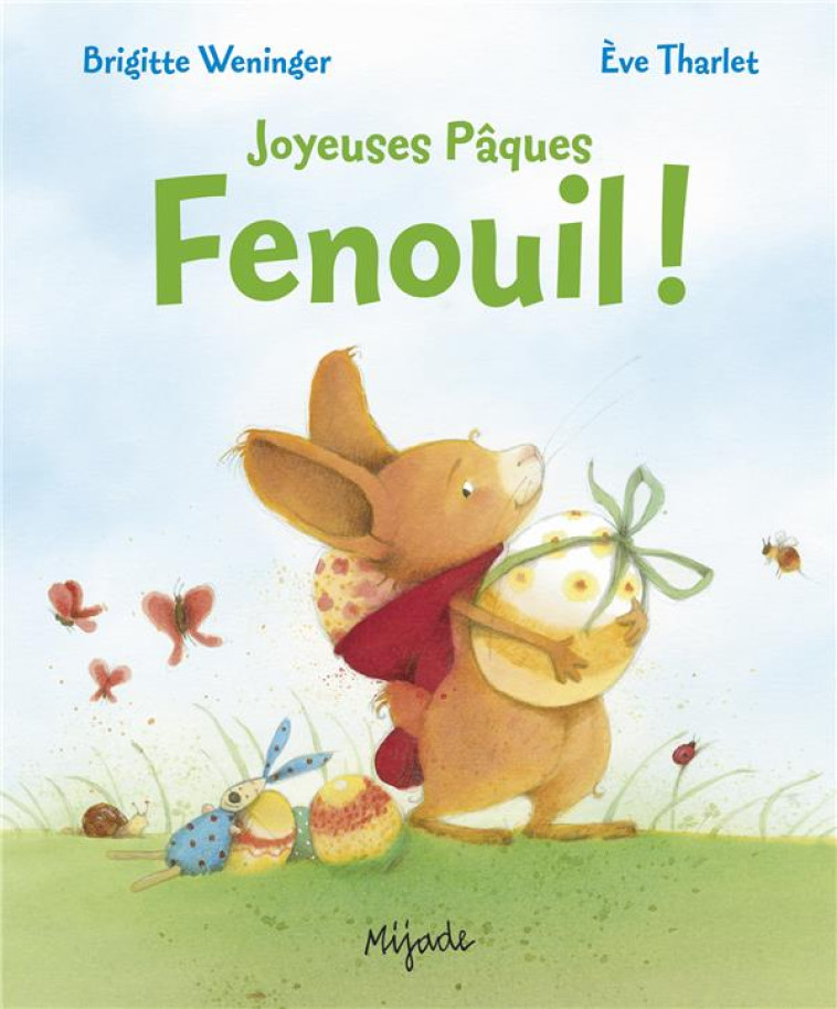 FENOUIL - JOYEUSES PAQUES - THARLET/WENINGER - NordSud