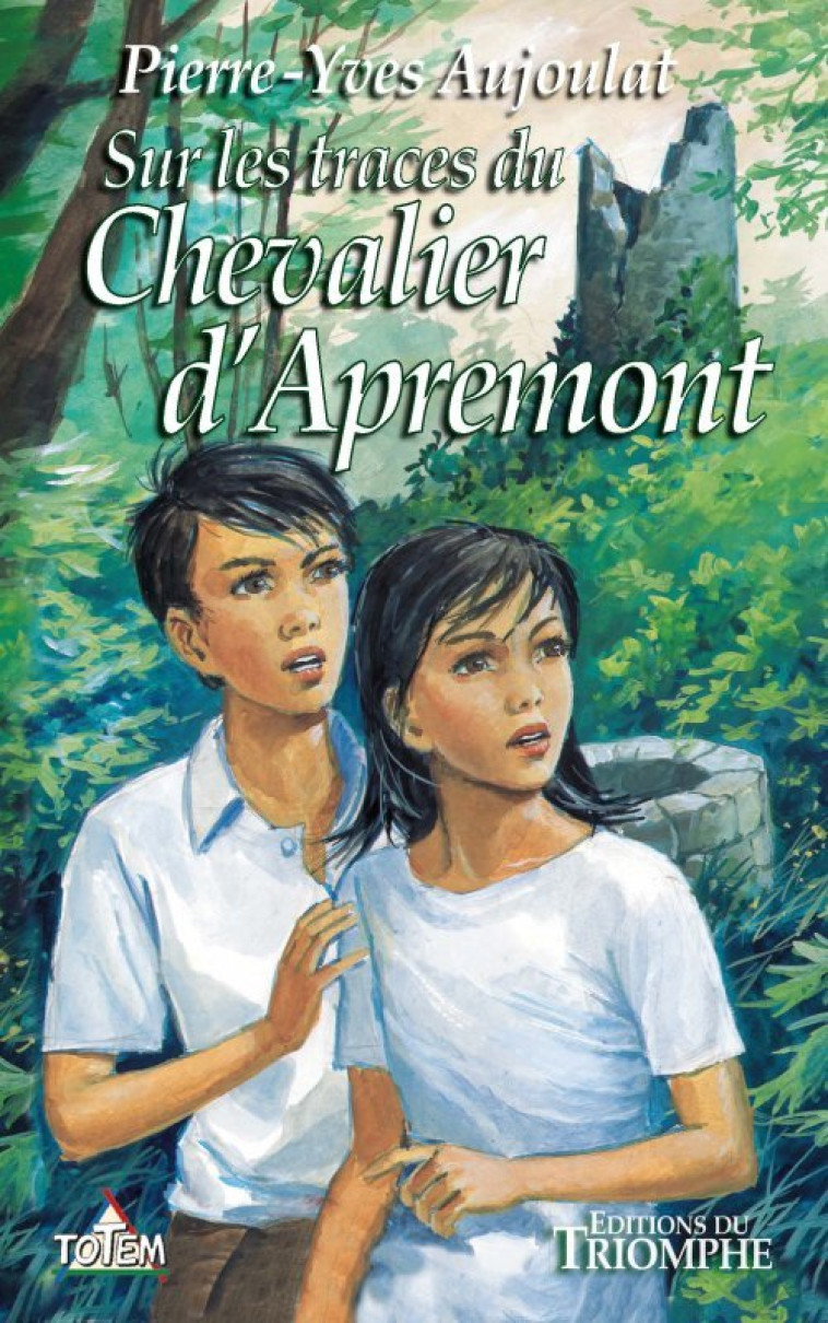 LES FAUCONS D'APREMONT - APREMONT TOME 1 - SUR LES TRACES DU CHEVALIER D'APREMONT - Pierre-Yves Aujoulat - TRIOMPHE