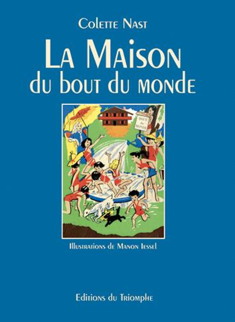 BIBLIOTHEQUE DE SUZETTE - LA MAISON DU BOUT DU MONDE - NAST/IESSEL - TRIOMPHE