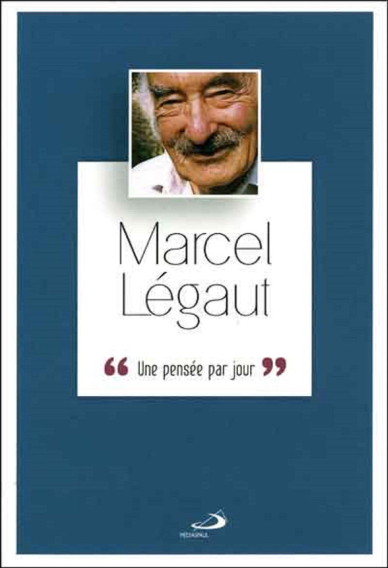 MARCEL LEGAUT - MARCEL LEGAULT - MEDIASPAUL