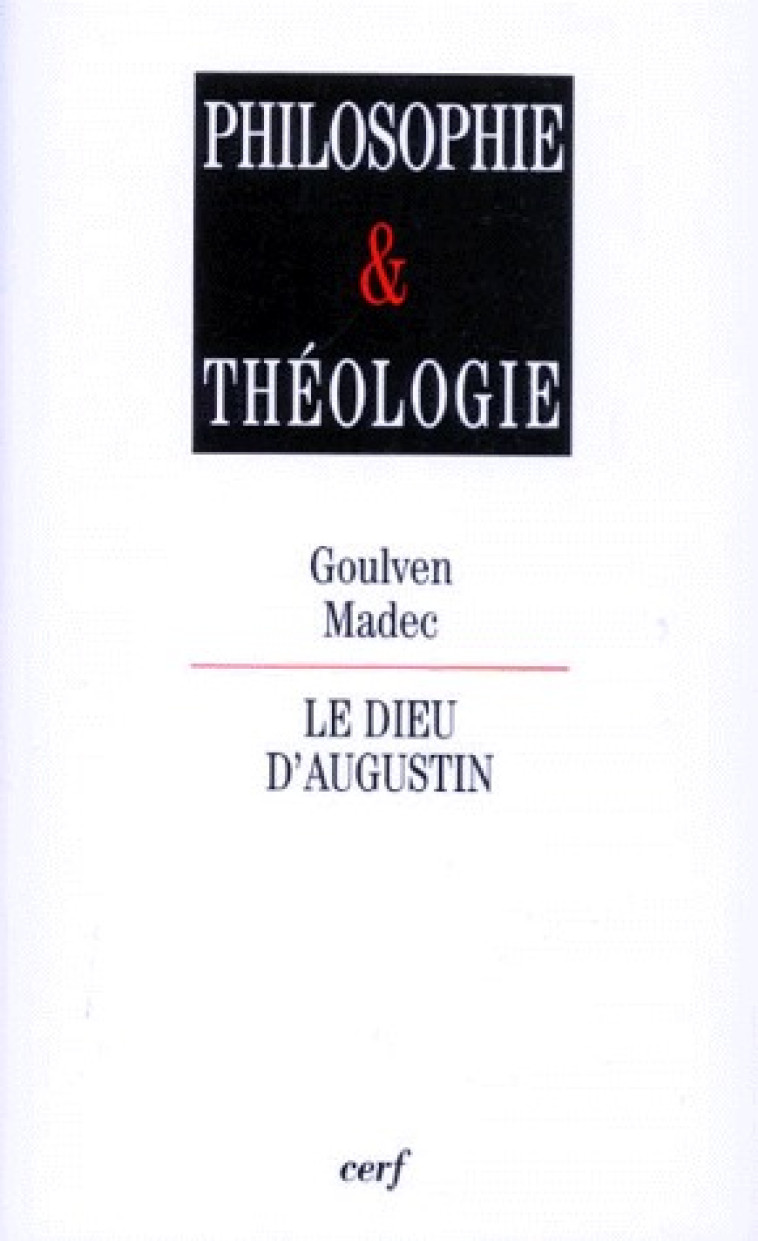 LE DIEU D-AUGUSTIN - MADEC GOULVEN - CERF