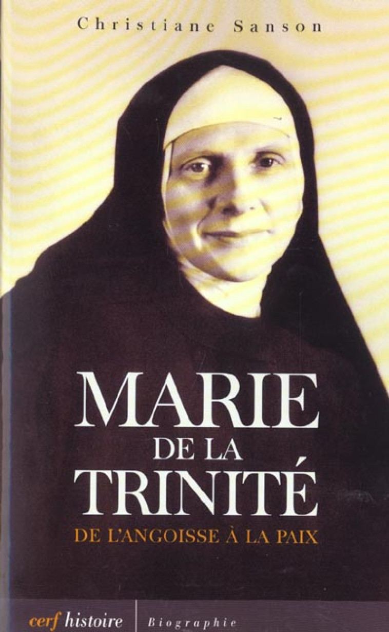 MARIE DE LA TRINITE - SANSON CHRISTIANE - CERF