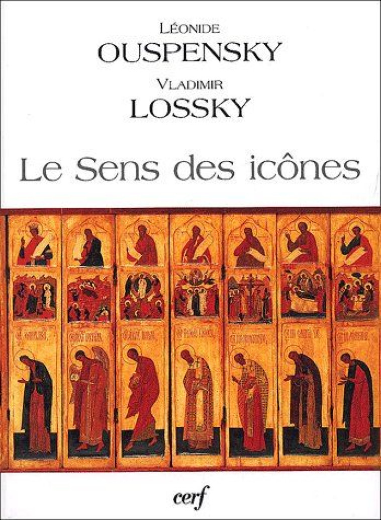 LE SENS DES ICONES - LOSSKY VLADIMIR - CERF