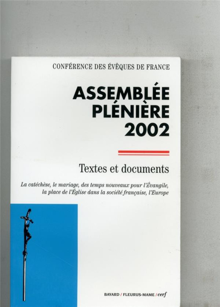 ASSEMBLEE PLENIERE 2002 - CONF EVEQUES FRANC - CERF