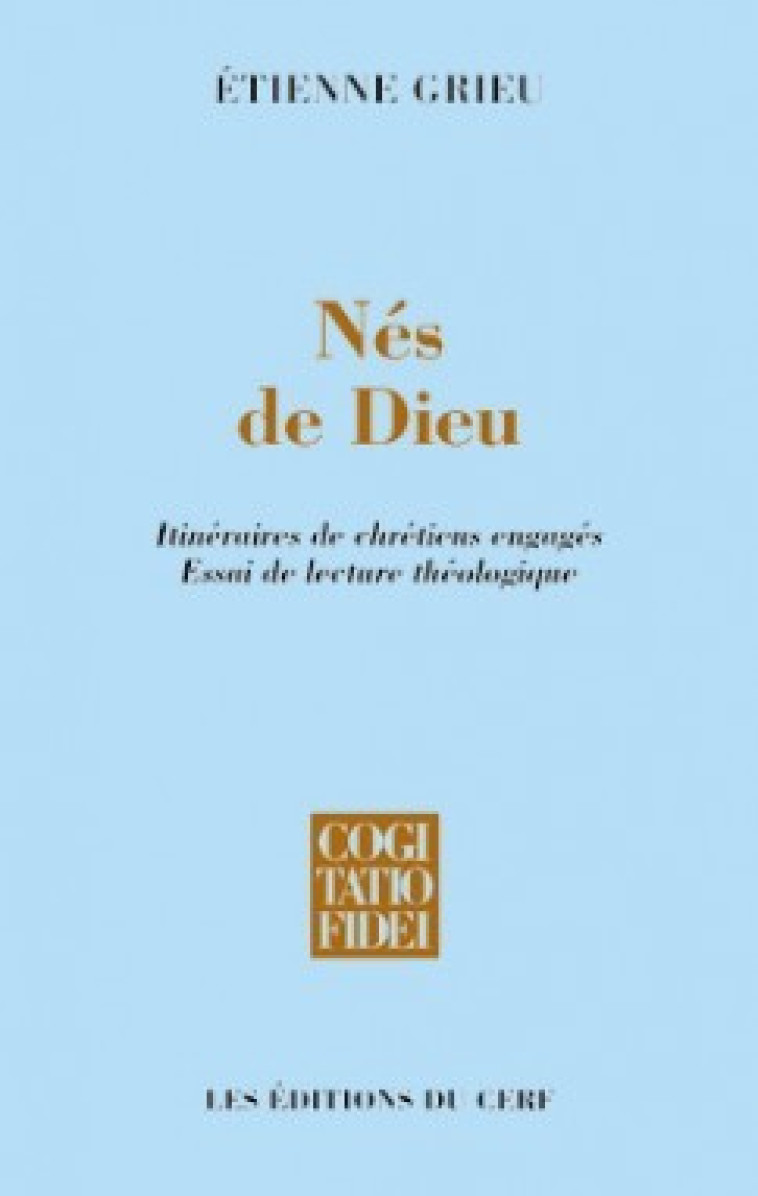 NÉS DE DIEU - Grieu Etienne, GRIEU ETIENNE  - CERF