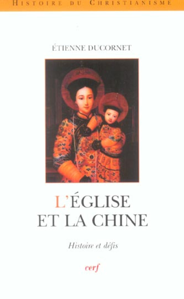 L-EGLISE ET LA CHINE - DUCORNET ETIENNE - CERF