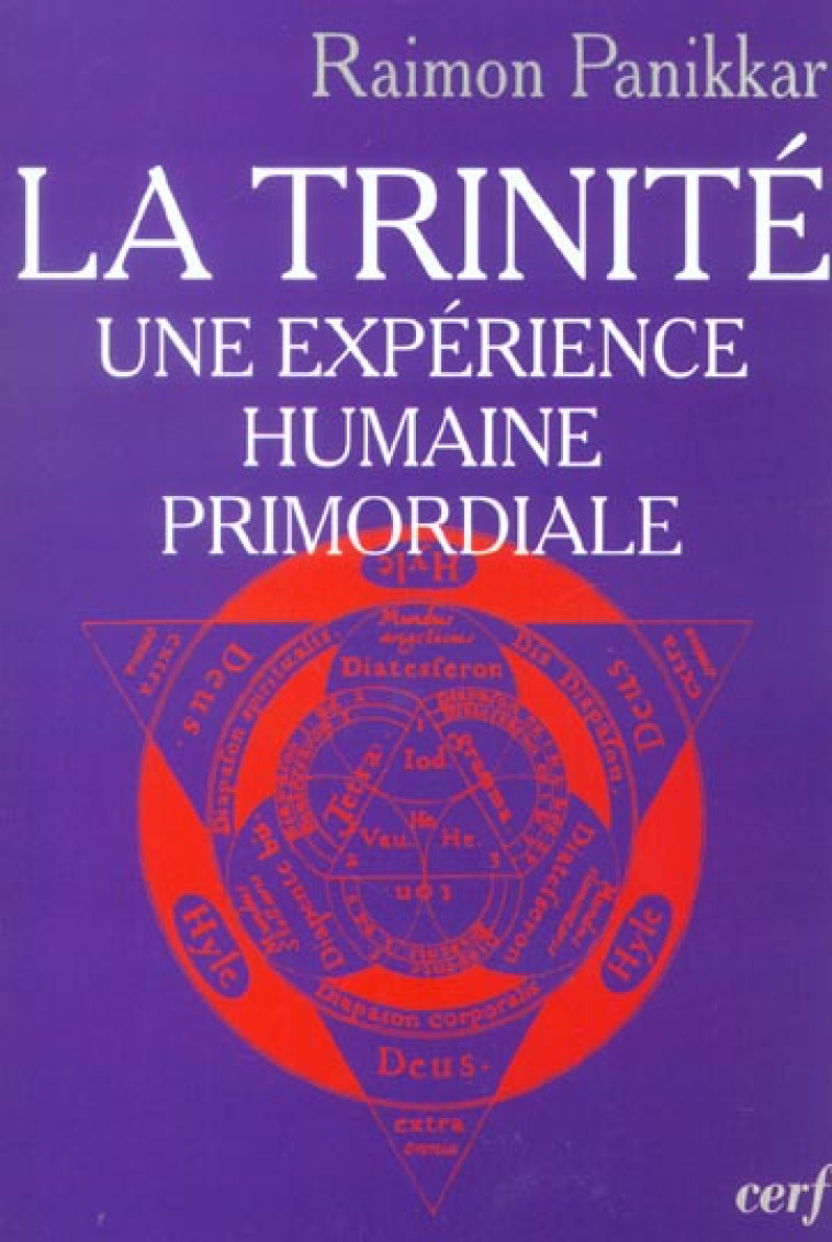 LA TRINITE - PANIKKAR RAIMON - CERF