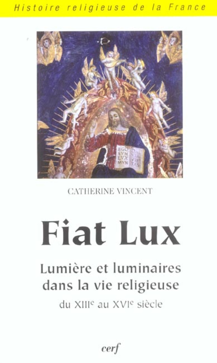 FIAT LUX - VINCENT CATHERINE - CERF