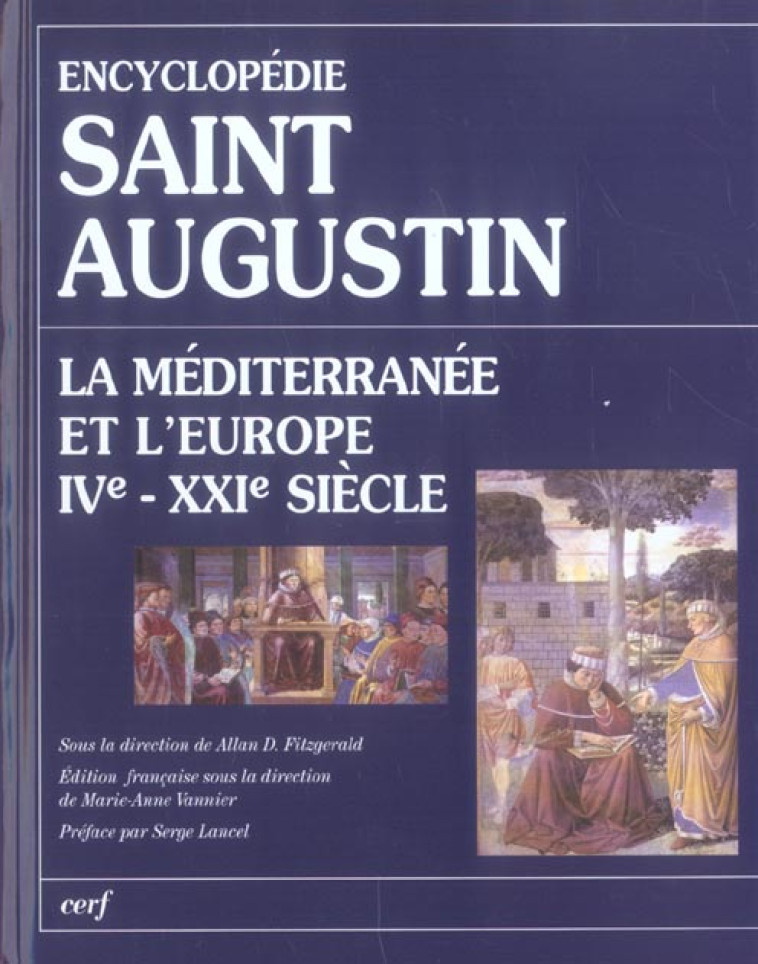 ENCYCLOPEDIE SAINT AUGUSTIN - GALLIMARD LOISIRS - CERF