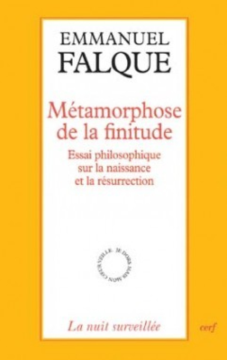 MÉTAMORPHOSE DE LA FINITUDE - Falque Emmanuel, FALQUE EMMANUEL  - CERF