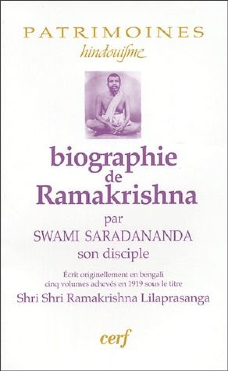 BIOGRAPHIE DE RAMAKRISHNA - SARADANANDA SWAMI - CERF