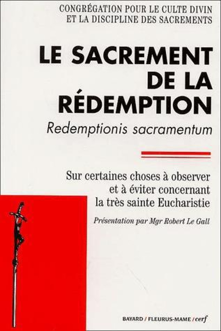 LE SACREMENT DE LA REDEMPTION - GALLIMARD LOISIRS - CERF