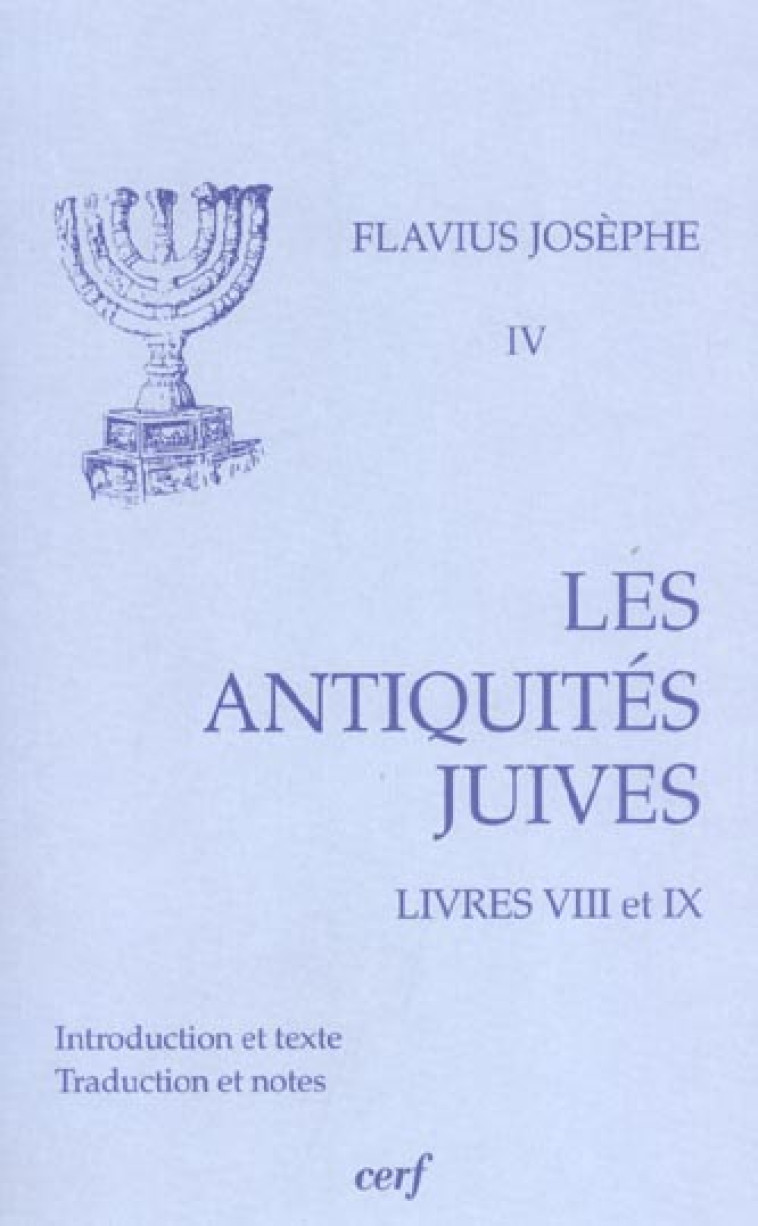 LES ANTIQUITES JUIVES, LIVRES VIII-IX - JOSEPHE FLAVIUS - CERF