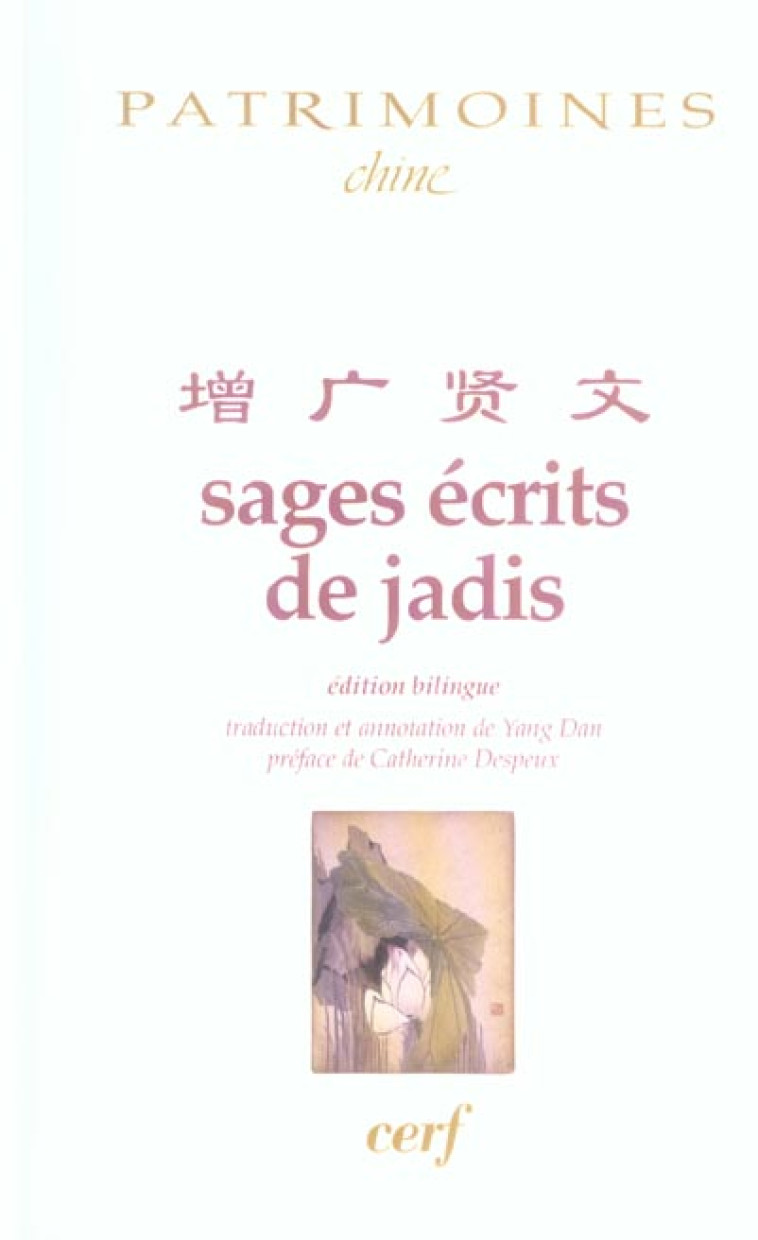 SAGES ECRITS DE JADIS - YANG DAN - CERF