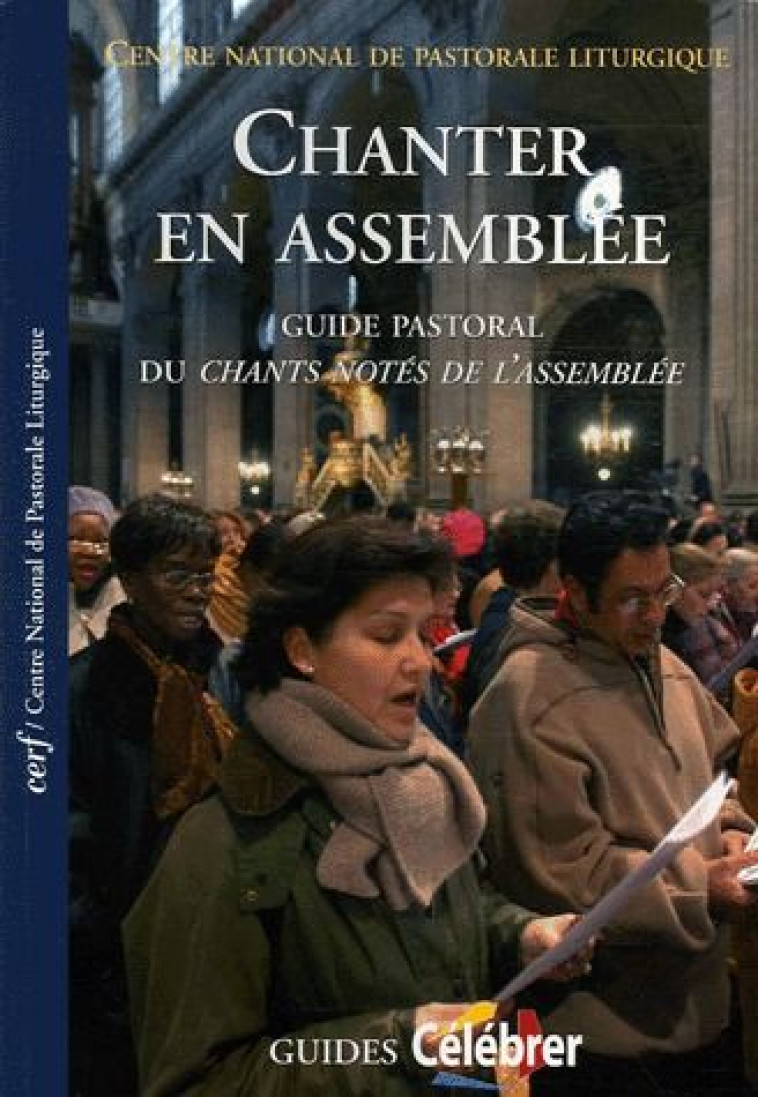 CHANTER EN ASSEMBLEE - CNPL - CERF